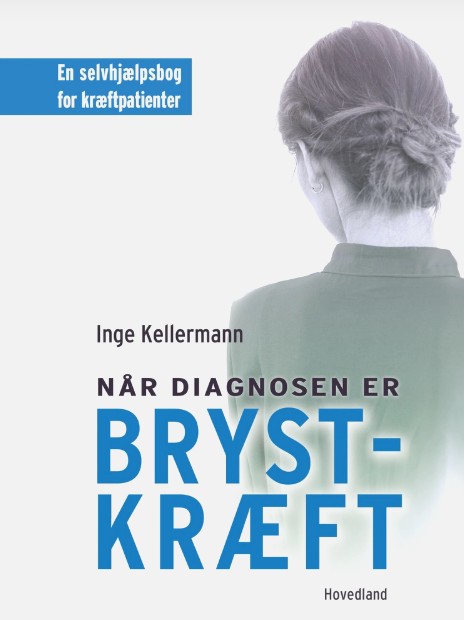 Når diagnosen er brystkræft. Bøger om kræft. Gode bøger