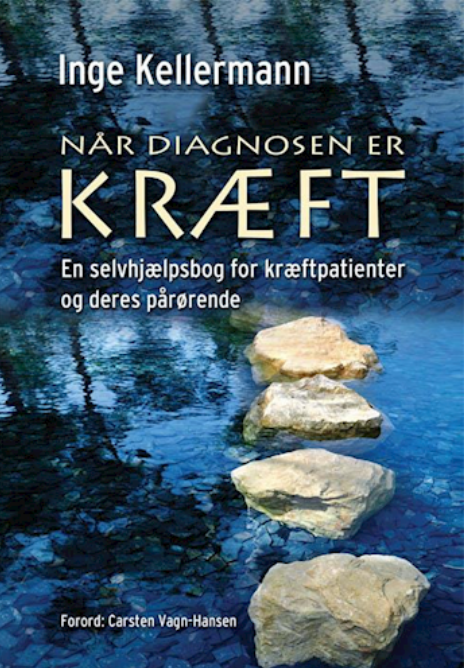 Når diagnosen er kræft – En selvhjælpsbog. Bøger om kræft. Gode bøger