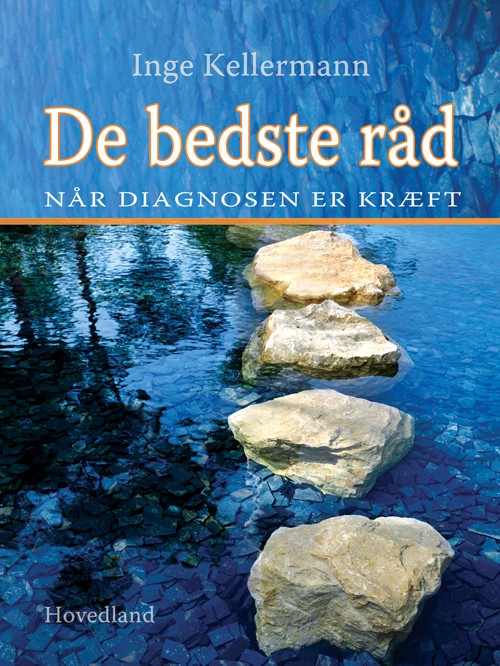 De bedste råd. Bøger om kræft. Gode bøger
