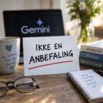 Samtale med AI om metabolisk blokering illustreret ved ved et bord med bøger, et skilt, hvor der står ikke en anbefaling, et par briller og et skilt med Gemini.